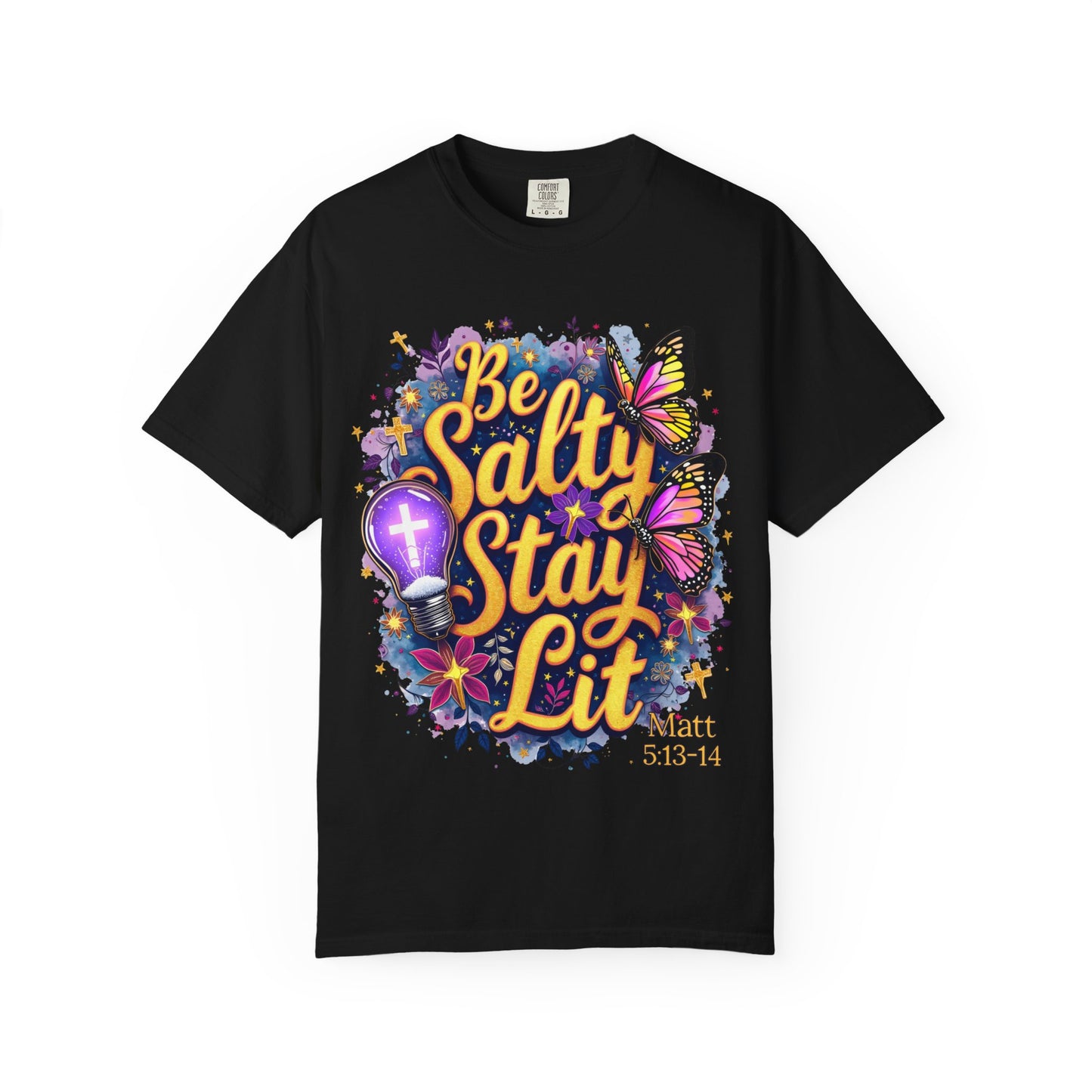 Be Salty Stay Lit T-Shirt — Christian Inspo Floral Butterfly Tee (Matt 5:13-14)
